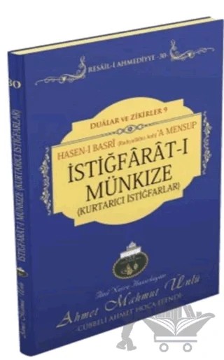 İstiğfarat-ı Münkıze Kurtarıcı İstiğfarlar – Ahmet Mahmut Ünlü – Lalegül Yayınevi kitap kapağı