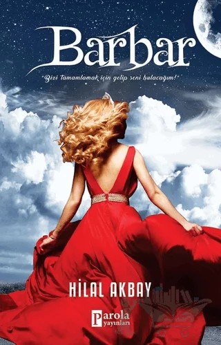 Barbar – Hilal Akbay – Parola Yayınları kitap kapağı