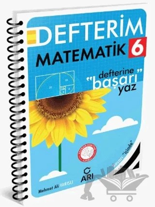 6. Sınıf Matematik Defterim – Samet Demir, Mehmet Ali Varışlı – Arı Yayıncılık kitap kapağı