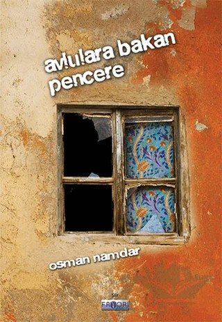 Avlulara Bakan Pencere – Osman Namdar – Favori Yayınları kitap kapağı