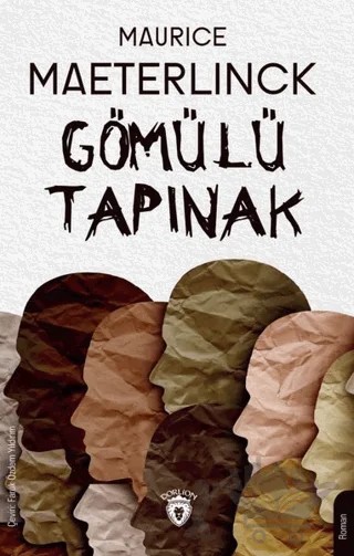 Gömülü Tapınak – Maurice Maeterlinck – Dorlion Yayınları kitap kapağı