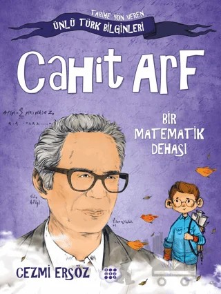 Cahit Arf - Bir Matematik Dehası – Cezmi Ersöz – Dokuz Çocuk kitap kapağı