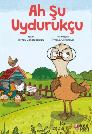 Ah Şu Uydurukçu – Türkay Çakalağaoğlu – Masalperest kitap kapağı