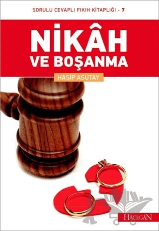 Nikah ve Boşanma – Hasip Asutay – Hacegan Yayıncılık kitap kapağı