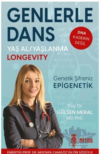 Genlerle Dans – Gülsen Meral – Mitos Yayınları kitap kapağı