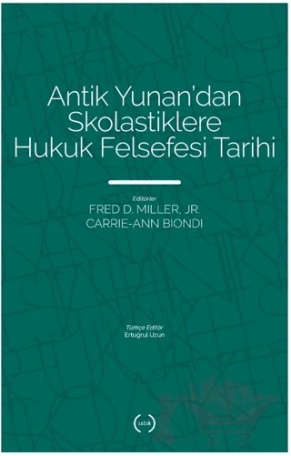 Antik Yunan’dan Skolastiklere Hukuk Felsefesi Tarihi – Kolektif – Islık Yayınları kitap kapağı