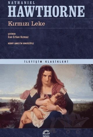 Kırmızı Leke – Nathaniel Hawthorne – İletişim Yayınevi kitap kapağı
