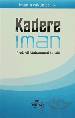 Kadere İman – Ali Muhammed Sallabi – Ravza Yayınları kitap kapağı