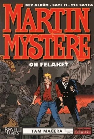 Martin Mystere Dev Albüm Sayı: 12 On Felaket – Alfredo Castelli – Oğlak Yayıncılık kitap kapağı