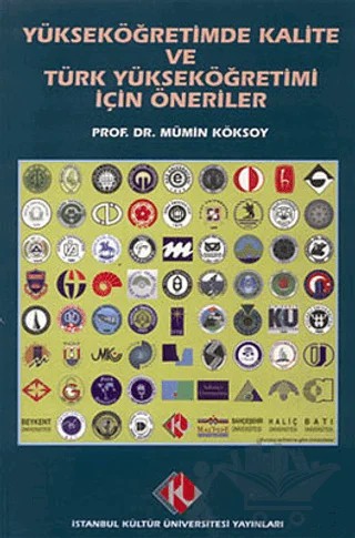 Yükseköğretimde Kalite ve Türk Yükseköğretimi İçin Öneriler – Mümin Köksoy – İstanbul Kültür Üniversitesi - İKÜ Yayınevi kitap kapağı