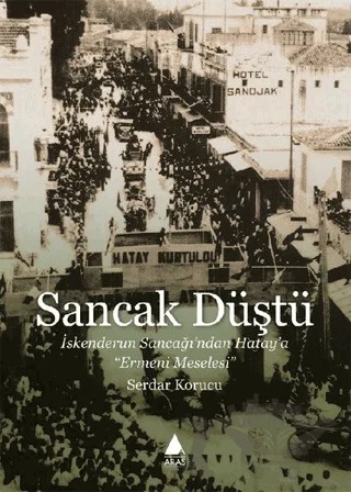 Sancak Düştü – Serdar Korucu – Aras Yayıncılık kitap kapağı