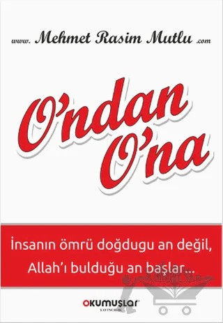 O’ndan O’na – Mehmet Rasim Mutlu – Okumuşlar Yayıncılık kitap kapağı