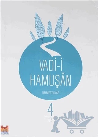 Vadi-i Hamuşan (4. Cilt) – Mehmet Yılmaz – Zeytinburnu Belediyesi Kültür Yayınları kitap kapağı