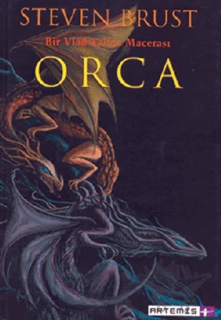 Orca Bir Vlad Taltos Macerası – Steven Brust – Artemis Yayınları kitap kapağı