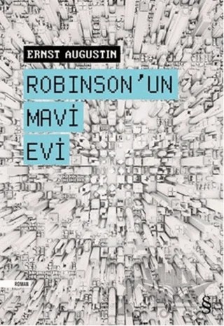Robinson'un Mavi Evi – Ernst Augustin – Everest Yayınları kitap kapağı