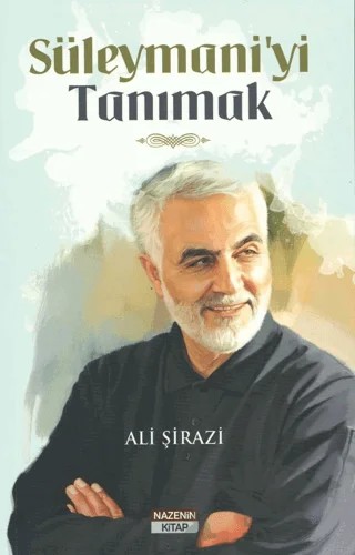 Süleymani'yi Tanımak – Ali Şirazi – Nazenin Kitap kitap kapağı