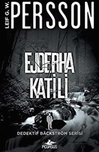 Ejderha Katili – Leif G.W. Persson – Pegasus Yayınları kitap kapağı
