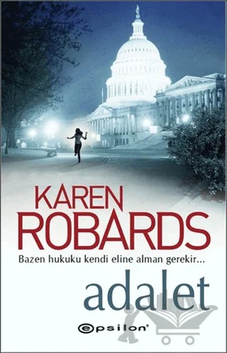 Adalet – Karen Robards – Epsilon Yayınevi kitap kapağı
