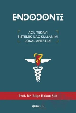 Endodonti – Hakan Şen – Yakın Kitabevi kitap kapağı