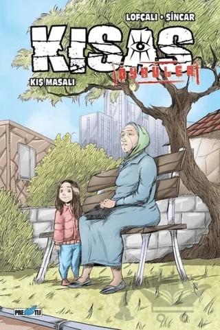 Kısas Öyküler: Kış Masalı (Kapak A) – Kamil Lofçalı – Presstij Kitap kitap kapağı