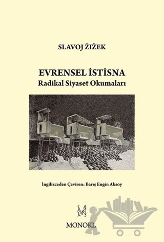 Evrensel İstisna – Slavoj Zizek – MonoKL Yayınları kitap kapağı