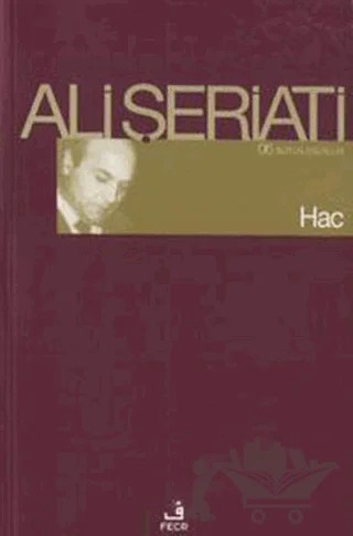 Hac – Ali Şeriati – Fecr Yayınları kitap kapağı