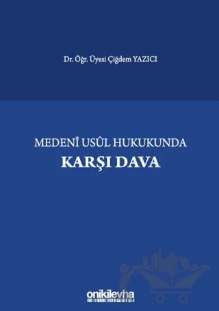 Medeni Usul Hukukunda Karşı Dava – Çiğdem Yazıcı – On İki Levha Yayınları kitap kapağı