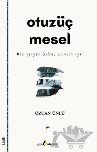 Otuzüç Mesel – Özcan Ünlü – Çıra Yayınları kitap kapağı