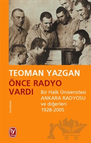Önce Radyo Vardı – Teoman Yazgan – Tekin Yayınevi kitap kapağı