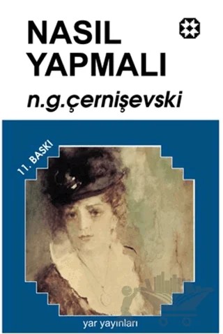 Nasıl Yapmalı Cilt: 2 – Nikolay Gavriloviç Çernişevski – Yar Yayınları kitap kapağı