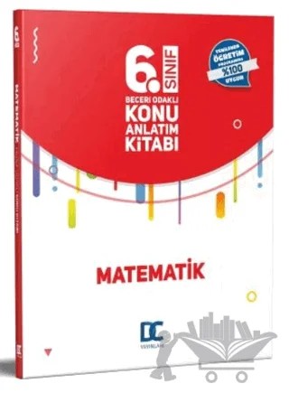 6. Sınıf Matematik Beceri Odaklı Konu Anlatım Kitabı – Kolektif – ​Doğru Cevap Yayınları kitap kapağı