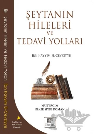 Şeytanın Hileleri ve Tedavi Yolları – İbn Kayyım el-Cevziyye – Gelenek Yayıncılık kitap kapağı