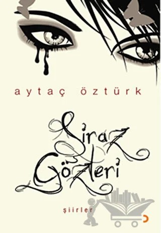 Şiraz Gözleri – Aytaç Öztürk – Cinius Yayınları kitap kapağı