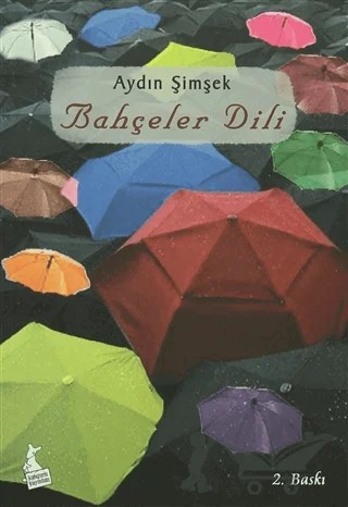 Bahçeler Dili – Aydın Şimşek – Kanguru Yayınları kitap kapağı