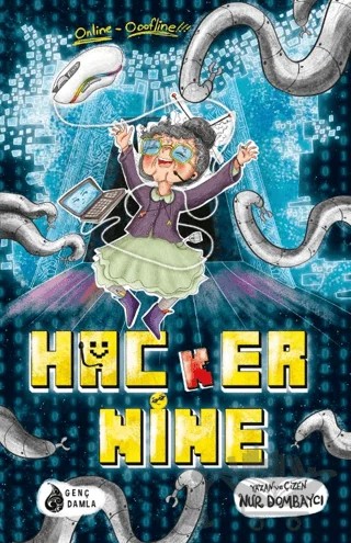 Hacker Nine – Nur Dombaycı – Genç Damla Yayınevi kitap kapağı