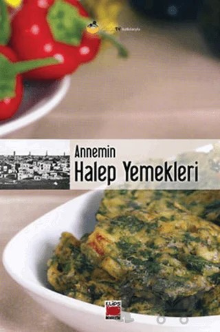 Annemin Halep Yemekleri – Bilge Ekinci – Elips Kitap kitap kapağı