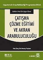 Çatışma Çözme Eğitimi ve Akran Arabuluculuğu – Uğur Öner - Nuray Taştan – Nobel Yayın kitap kapağı