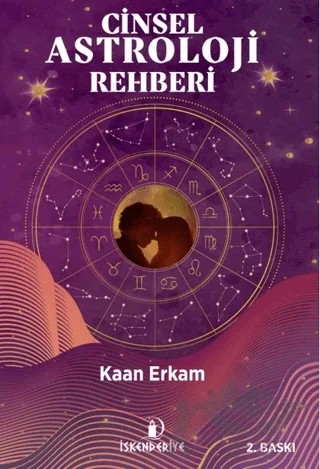 Cinsel Astroloji Rehberi – Kaan Erkam – İskenderiye Yayınları kitap kapağı