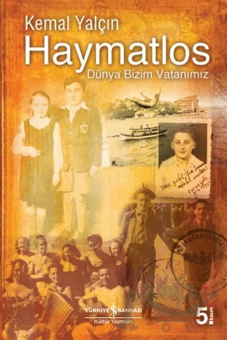Haymatlos – Kemal Yalçın – İş Bankası Kültür Yayınları kitap kapağı