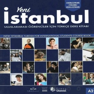Yeni İstanbul Uluslararası Öğrenciler İçin Türkçe A2 – Kolektif – Kültür Sanat Yayınları kitap kapağı