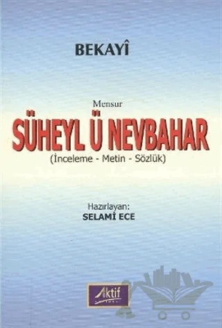 Mensur Süheyl ü Nevbahar – Bekayi – Aktif Yayınevi kitap kapağı
