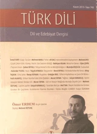 Türk Dili Dil ve Edebiyat Dergisi Sayı: 743 – Türk Dil Kurumu Yayınları kitap kapağı