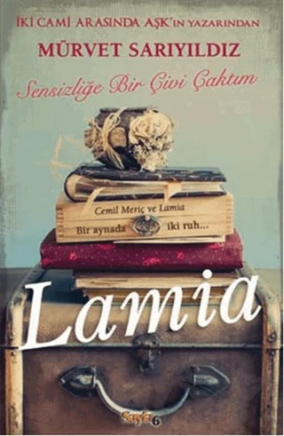 Lamia – Mürvet Sarıyıldız – Sayfa6 Yayınları kitap kapağı