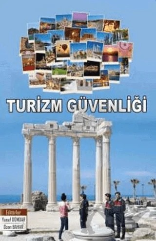 Turizm Güvenliği – Ozan Bahar, Yusuf Dündar – Gazi Kitabevi kitap kapağı