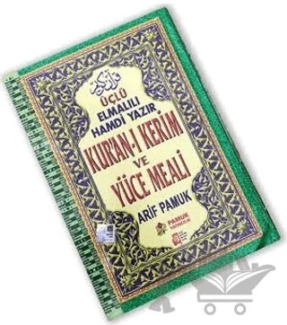 Üçlü Elmalılı Hamdi Yazır Kur’an-ı Kerim ve Yüce Meali (Hafız Boy - Üçlü-002) – Elmalılı Muhammed Hamdi Yazır – Pamuk Yayıncılık kitap kapağı