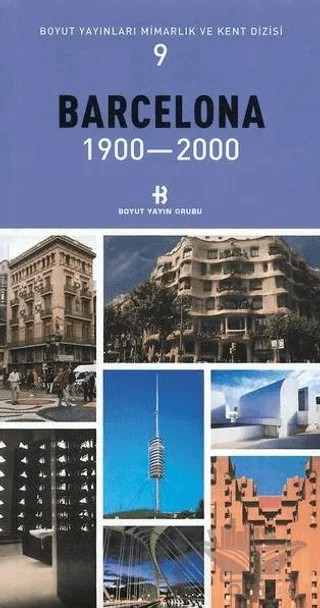 Barcelona 1900-2000 – Kolektif – Boyut Yayın Grubu kitap kapağı