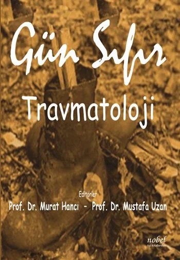 Gün Sıfır Travmatoloji – - – Nobel Tıp Kitabevleri kitap kapağı