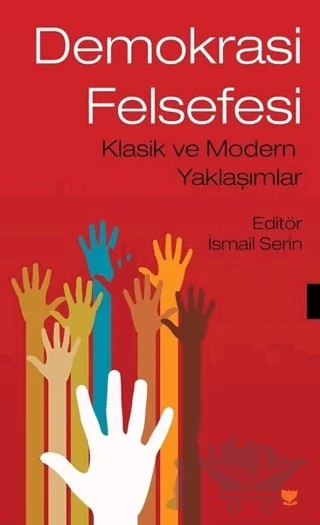 Demokrasi Felsefesi – İsmail Serin – Sosyal Yayınları kitap kapağı
