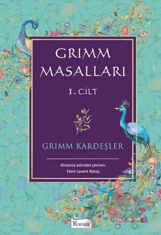 Grimm Masalları 1 – Grimm Kardeşler – Koridor Yayıncılık kitap kapağı