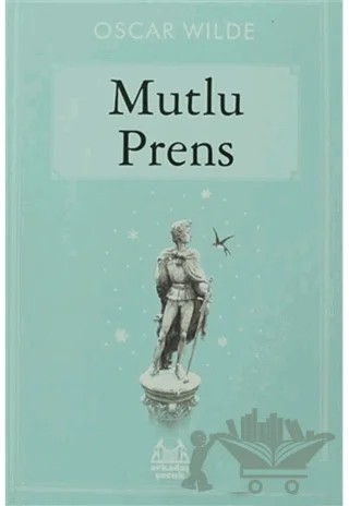 Mutlu Prens – Oscar Wılde – Arkadaş Yayınları kitap kapağı